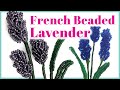 French Beaded Lavender