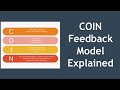 COIN Feedback Model Explained