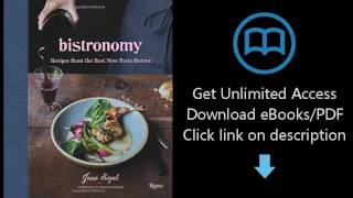 Bistronomy: Recipes from the Best New Paris Bistros