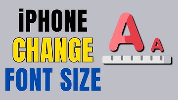 How to Change Font Size on iPhone 2024