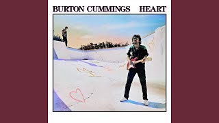 Burton Cummings - Over You