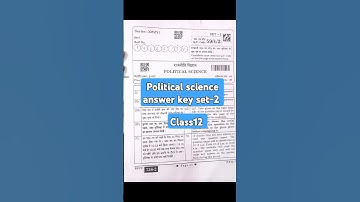 class12 political science answer key set-2 cbse exam 2025