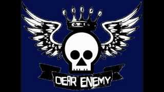 Dear Enemy - Blue Stronger