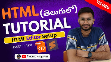HTML Editors in Telugu | How to Install Sublime Text | HTML Tutorial for Beginners in Telugu