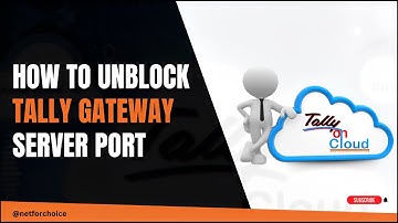 How To Unblock Tally Gateway Server Port | #serverport #gateway #tallygateway #netforchoice