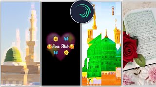 beautiful Naat status editing tutorial Alightmotion app screenshot 2