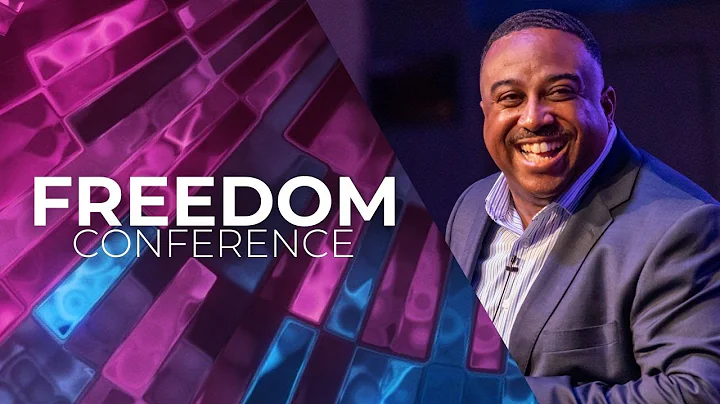 Freedom Conference Session 4 w/ Ps. Jerrold Bookman