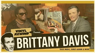 Brittany Davis 2024 Interview - One-Of-A-Kind singer / songwriter / poet by Vinyl Rewind 872 views 1 month ago 29 minutes