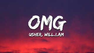 Usher - OMG (Lyrics) ft. will.i.am