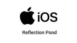 Apple Iphone Ringtone Reflection Pond