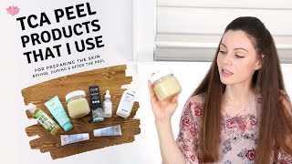 TCA Peel Preparation & Products I Use Before, During & After