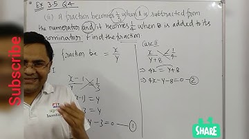 A fraction become 1/3 when 1 is subtracted from the numerator and it || ex. 3.5 Q4  class 10th maths