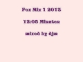 Fox Mix 1 2013.(mixed by djm)