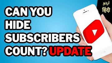 Can YOU Hide Subscribers Count on YouTube Channel // BIG UPDATE