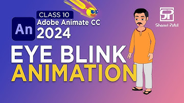 Adobe Animate CC 2024 Advance Level: Eye Blink Animation | 2D Animation | Hindi