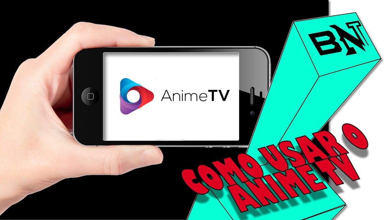 Gel Tutoriais- Aplicativo AnimeTV ( Como Assistir Animes Online