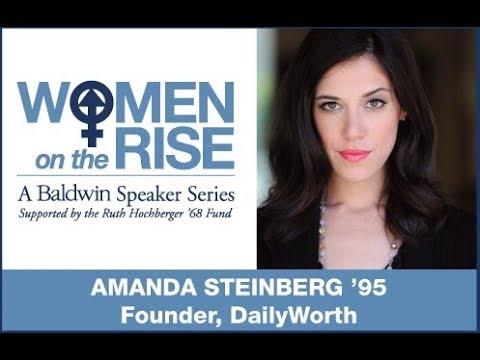Women on the Rise Speaker Series: Amanda Steinberg, Founder of ...