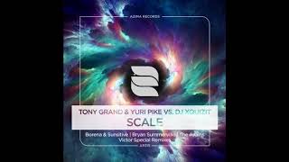 Tony Grand & Yuri Pike vs DJ Xquizit - Scale (Electronic Wave 2017 Anthem)