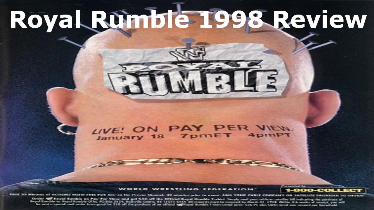 WWF Royal Rumble 1998 Review - YouTube
