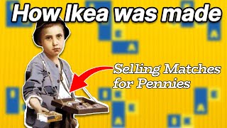 How This 5-Year-Old Kid Went from Selling Matches for Pennies to Ikea’s Billion-Dollar Legacy