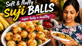 Soft & Fluffy Suji Balls 😍 | Healthy Evening Snack Recipe | Homely Harika screenshot 5