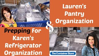 Prepping For Karen's Refrigerator Organization  \& Lauren's Pantry Organization | 2021 | The2Orchids