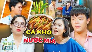 Siêu Đầu Bếp Chế Biến CÁ KHO "NƯỚC MÍA", Quyết Trả Thù "BÉ BA" Mặt Dày | Tloo Tiệm Rau Lạ Lắm #trll