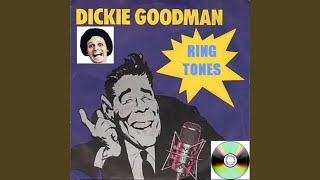 Hey Dickie (Ring Tone) - Dickie Goodman