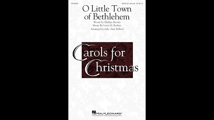 O Little Town of Bethlehem (SATB Choir) - Arranged...