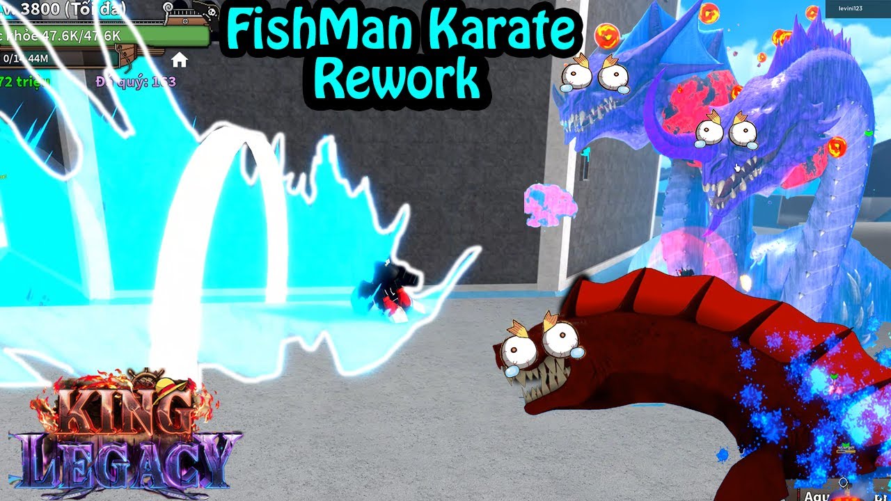 King Legacy FishMan Karate Được Admin Làm Lại Toàn Bộ Chiêu Thức Cực