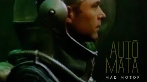 AUTŌMATA - Mad Motor