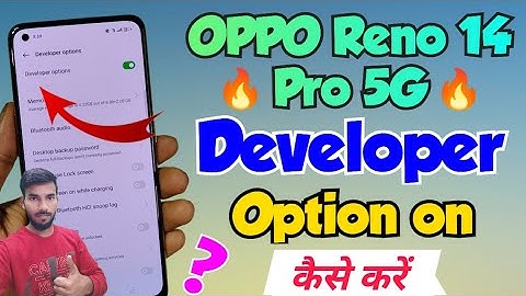 How to set developer option in OPPO Reno 14 Pro 5G | OPPO Reno 14 Pro 5G developer option