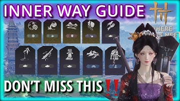 Don’t Ignore This: Inner Way Explained (Unlock & Upgrade Your Skills in Where Winds Meet)