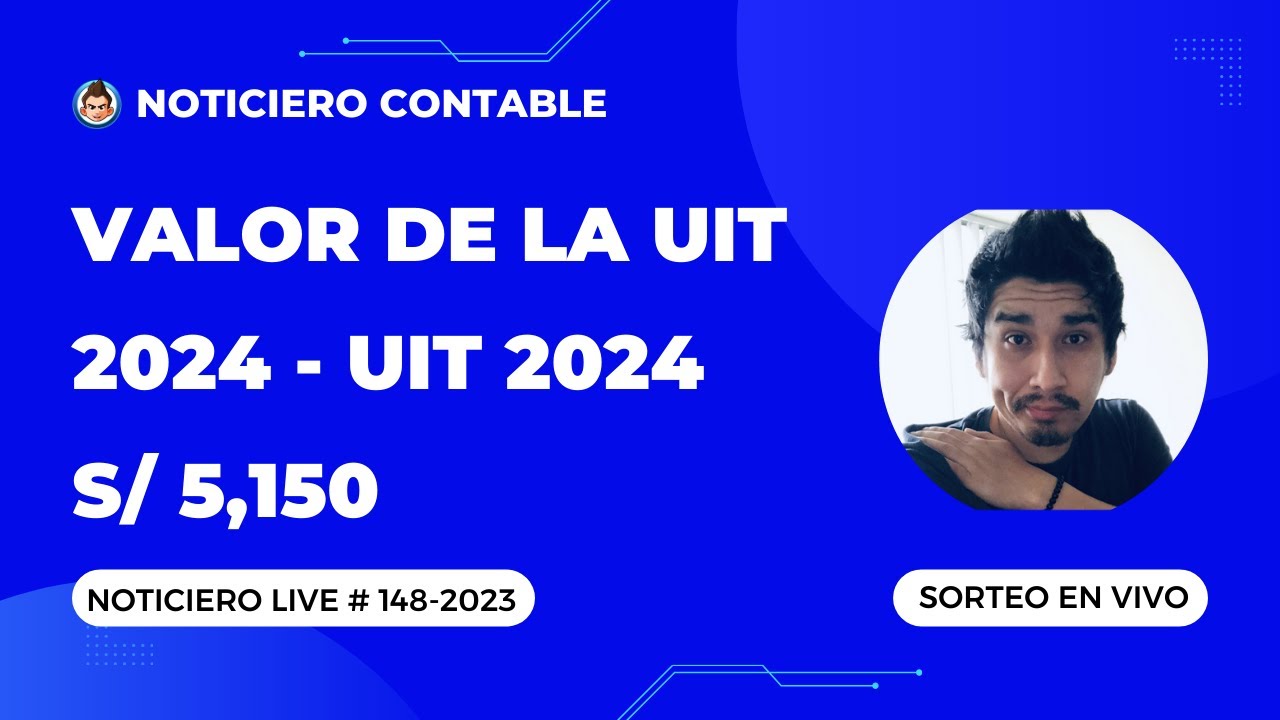 valor-de-la-uit-2024-uit-2024-s-5-150-youtube