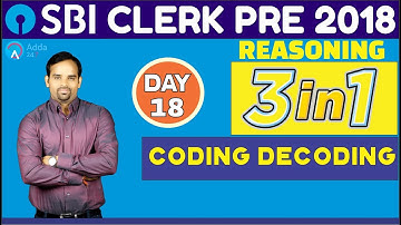 SBI Clerk Pre 2018 | Coding Decoding | Reasoning | (Day -18) | Online Coaching For SBI