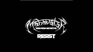Mahavatar - Resist (Exclusive Song Premiere)