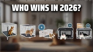 The Top 5 Best LG Dog Crate in 2026 - Must Watch Before Buying!