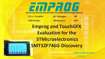 Emprog and TouchGFX evaluation for the STM32F746G discovery from STMicroelectronics