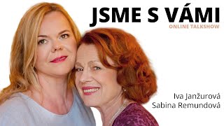 JSME S VÁMI - talkshow s Ivou Janžurovou a Sabinou Remundovou