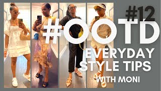 #OOTD 12 | EVERYDAY STYLE TIPS WITH MONI | ELEVATED CASUAL SUMMER OUTFITS