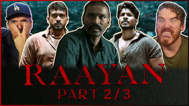 Raayan MOVIE REACTION Part 2/3!! | Dhanush | SJ Suryah| A.R. Rahman