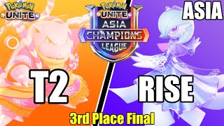 T2 vs RISE - Asia Champions League 3rd Place Final - Pokemon Unite Tournament