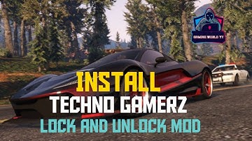 Install Techno Gamerz car lock and unlock Mod | Gta v mods | By GAMING WORLD YT