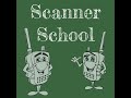 146 - Ask Scanner School v25