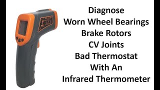 Using an Automotive Infrared Thermometer for Diagnostics - ennoLogic