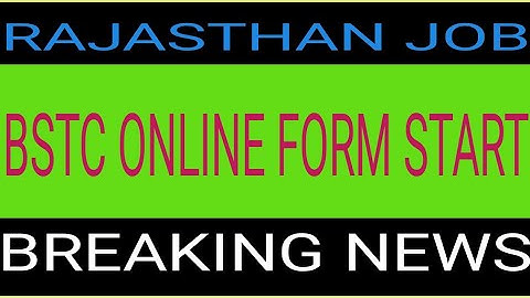 Rajasthan bstc notification 2021/Bstc new syllabus 2021/bstc  online form form 2021 /bstc exam date