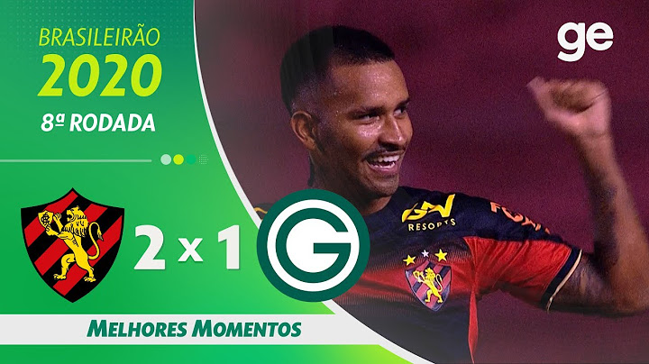 SPORT 2 X 1 GOIÁS | MELHORES MOMENTOS | 8ª RODADA BRASILEIRÃO 2020 | ge.globo