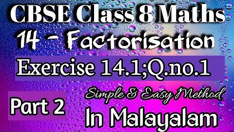 Q.no.1;Exercise 14.1 CBSE Class 8 Maths Chapter 14 In Malayalam/CBSE Classes By Grace Jose