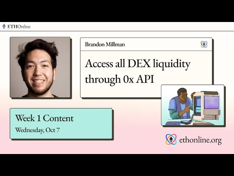 ETHOnline ?️ 0x Labs: Access all DEX liquidity through 0x API