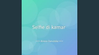 Selfie di kamar